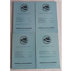 Civil War Regiments A Journal of the American Civil War Volume 3 Complete No 1-4